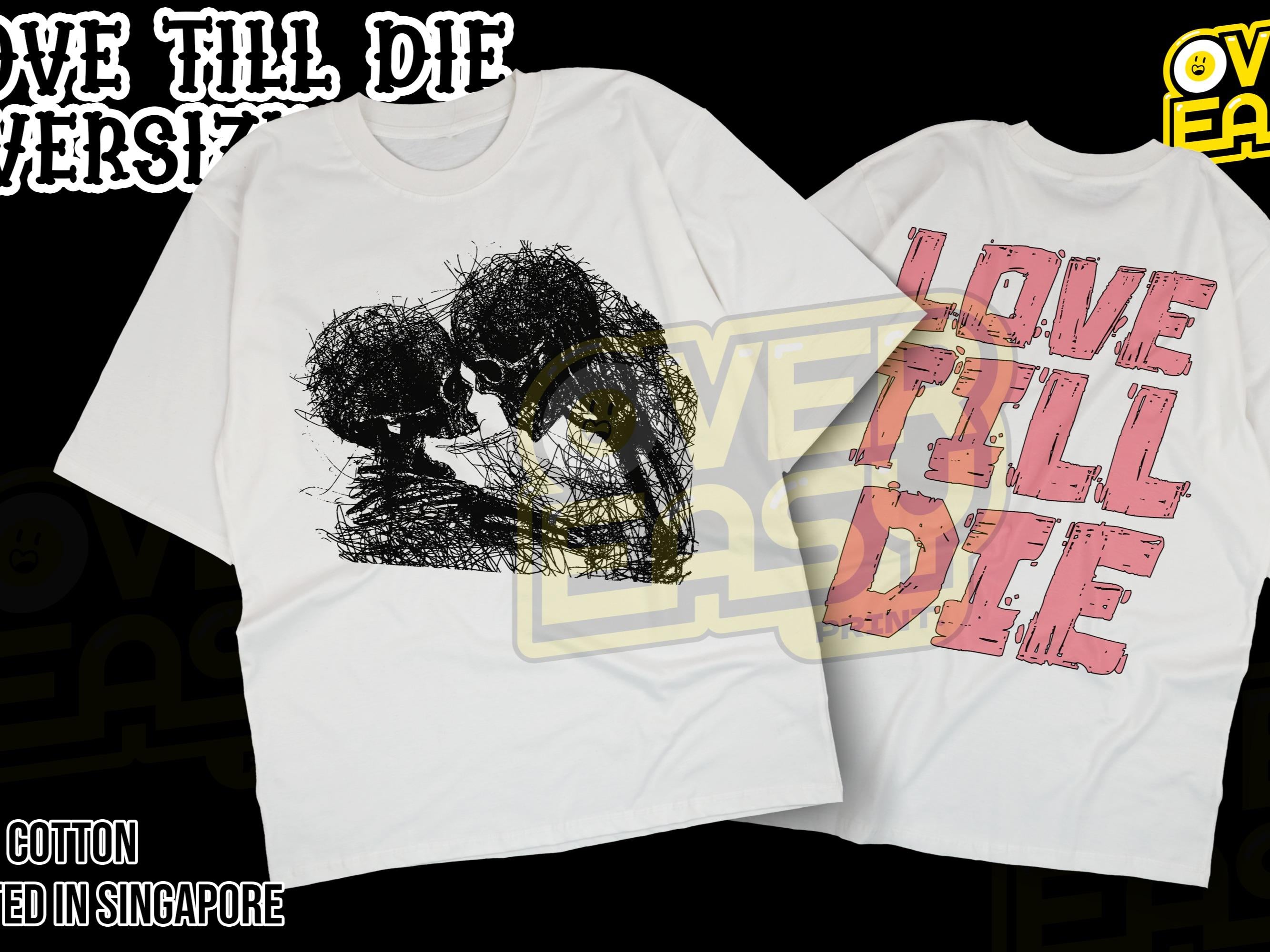 Love Till Die T-Shirt