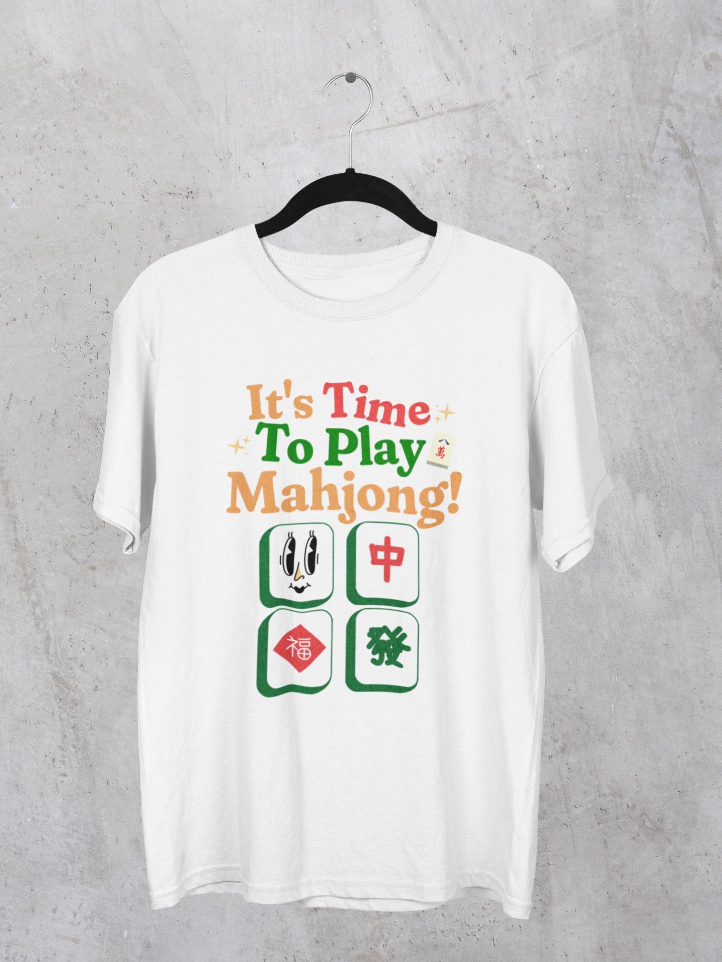 It's Time For Mahjong T-Shirt
